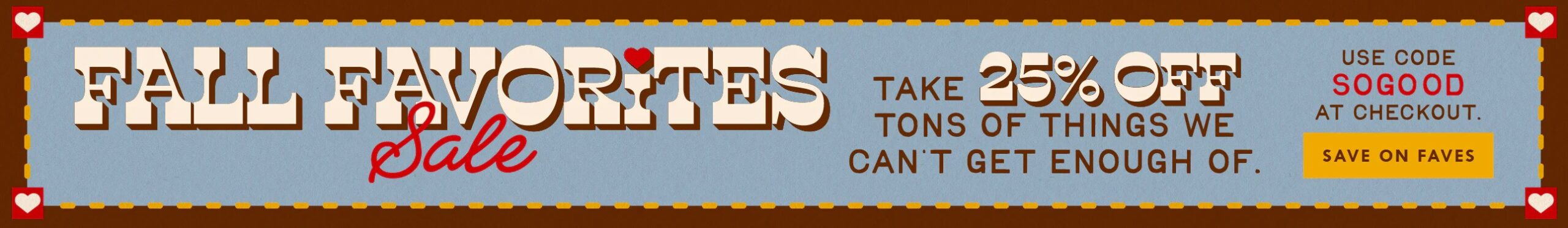 imgi 77 779241436 092325 fall favorites sale site graphics thin homepage banner desktop scaled