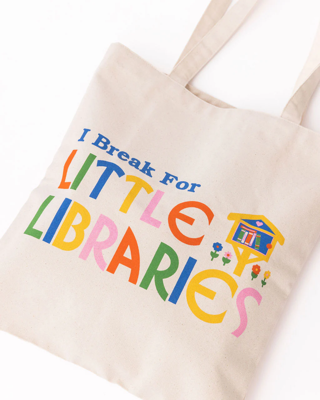 Canvas Tote Bag - I 'Break' For Little Libraries