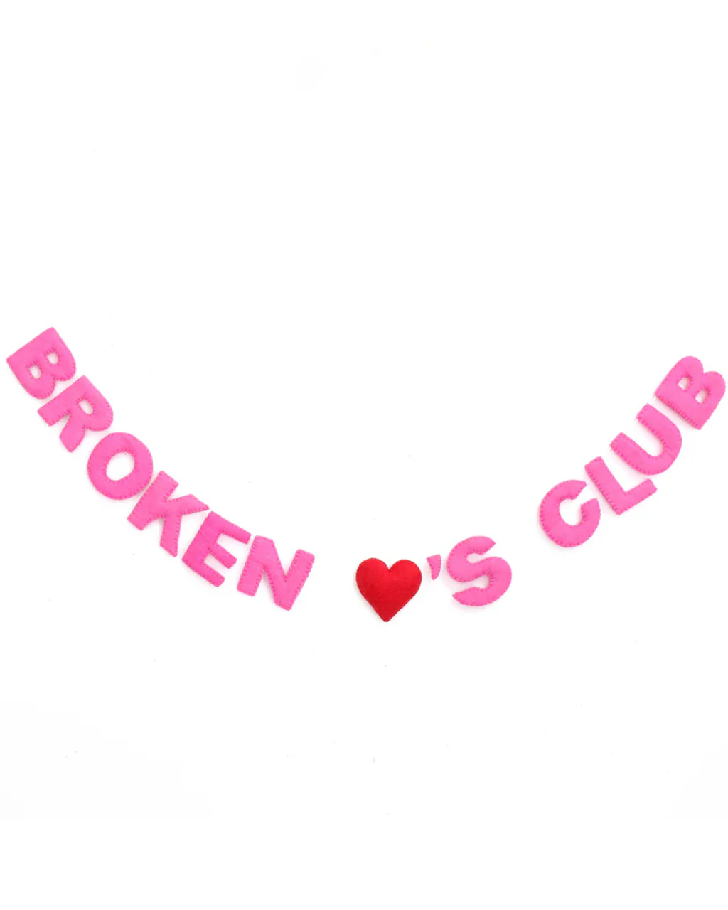 Broken Heartâs Club Felt Garland