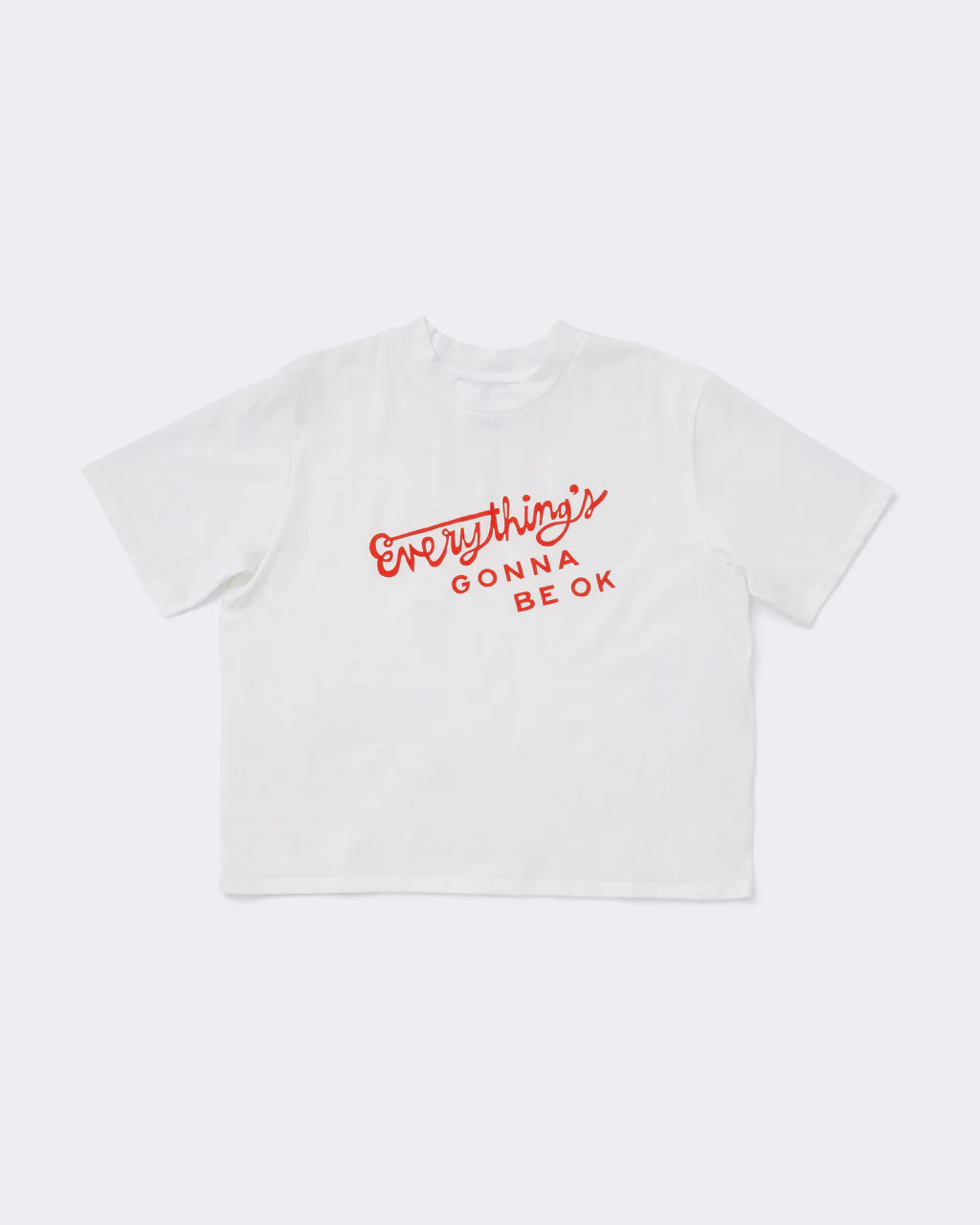 Everything's Gonna Be Ok! Boxy Tee