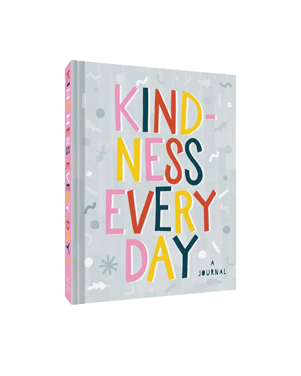 Kindness Every Day: A Journal