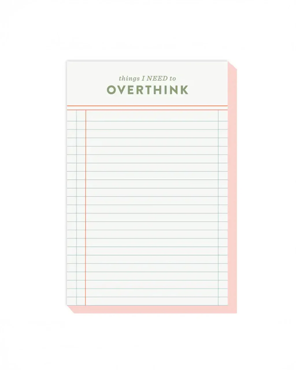 Things I Need To Overthink Notepad